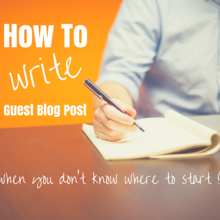 How-To-Write-A-Guest-Blog-Post